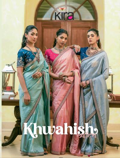 KHWAHISH BY KIRA DESIGNER SILK SAREE WHOLESALER IN INDIA